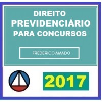 Direito Previdenciário para Concursos 2017 