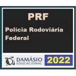 PRF Policial Rodoviário Federal  (DAMÁSIO 2022)