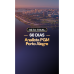Reta Final Analista Jurídico PGM Porto Alegre (Aprovacao PGE 2026)