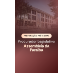 Preparação Pre Edital Procurador Assembleia Legislativa da Paraiba (Aprovacao PGE 2026)