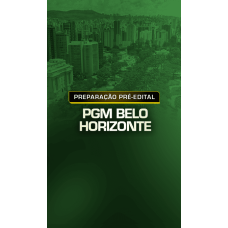 Preparação Pre Edital PGM Belo Horizonte (Aprovacao PGE 2026)