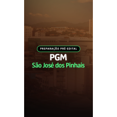 Preparação Pre Edital PGM Sao Jose dos Pinhais (Aprovacao PGE 2026)