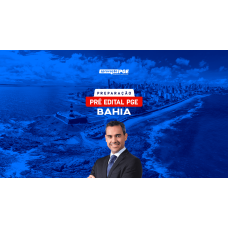 Preparação Pre Edital PGE Bahia (Aprovacao PGE 2026)