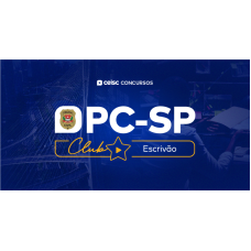 PC-SP Club | Escrivão de Polícia (CEISC 2026)