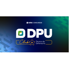 DPU Club | Técnico da Defensoria Pública da Uniao (CEISC 2026)