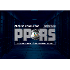 PP-RS Intensivo | Polícial Penal e Técnico Administrativo (CEISC 2026)