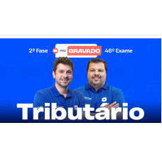 2ª Fase - 46º Exame - Tributário - Pro Gravado (CEISC 2026) 2ª Fase - 46º Exame - Tributário - Pro Gravado (CEISC 2026)