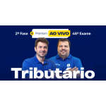 2ª Fase - 46º Exame - Tributário - Premium Ao Vivo (CEISC 2026)