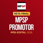 Reta Final - MPSP Promotor - Pós-Edital 2026 (CP IURIS 2026)