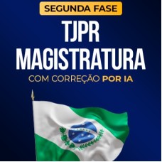 TJPR Magistratura - 2a Fase 2026 (CP IURIS 2026)