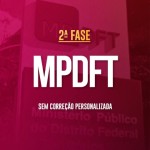 MPDFT Promotor - 2a Fase 2026 (CP IURIS 2026)