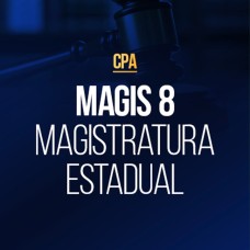 Magis 8 - Magistratura Estadual - CPA 2026 (CP IURIS 2026)