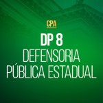 DP 8 - Defensoria Publica Estadual - CPA 2026 (CP IURIS 2026)