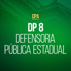 DP 8 - Defensoria Publica Estadual - CPA 2026 (CP IURIS 2026)