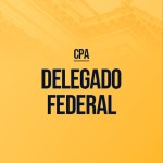 Delegado Federal - CPA 2026 (CP IURIS 2026)