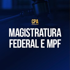 Magistratura Federal e MPF - CPA 2026 (CP IURIS 2026)