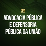Advocacia Publica Federal e DPU - CPA 2026 (CP IURIS 2026)