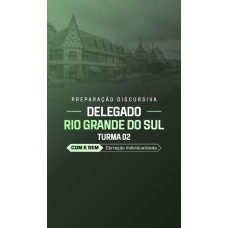 PREPARAÇÃO DISCURSIVA DELEGADO RIO GRANDE DO SUL (TURMA 2) (Dedicação Delta 2026) PREPARAÇÃO DISCURSIVA DELEGADO RIO GRANDE DO SUL (TURMA 2) (Dedicação Delta 2026)