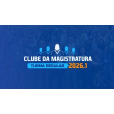 Clube da Magistratura 2026.1 (MEGE 2026) Clube da Magistratura 2026.1 (MEGE 2026)