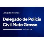 Delegado de Polícia Civil Maranhão 2026 - Pré-edital (SUPREMOTV 2026)