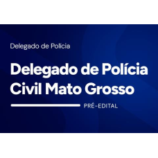 Delegado de Polícia Civil Maranhão 2026 - Pré-edital (SUPREMOTV 2026)