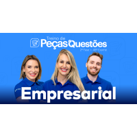 2ª Fase - 46º Exame - Empresarial Peças e Questões (CEISC 2026)