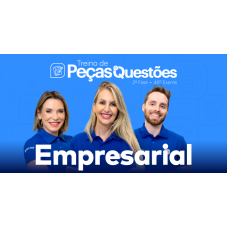 2ª Fase - 46º Exame - Empresarial Peças e Questões (CEISC 2026) 2ª Fase - 46º Exame - Empresarial Peças e Questões (CEISC 2026)