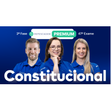 2ª Fase - 47º Exame - Constitucional - Repescagem Premium (CEISC 2026) 2ª Fase - 47º Exame - Constitucional - Repescagem Premium (CEISC 2026)