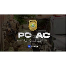 PC AC - Agente e Escrivão da Polícia Civil do Acre (AlfaCon 2026) PC AC - Agente e Escrivão da Polícia Civil do Acre (AlfaCon 2026)