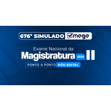 676º Simulado Mege ENAM II (Pós-edital) (MEGE 2026) 676º Simulado Mege ENAM II (Pós-edital) (MEGE 2026)