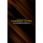 ACESSO TOTAL DELEGADO DE POLÍCIA - 02 ANOS (Dedicação Delta 2026) ACESSO TOTAL DELEGADO DE POLÍCIA - 02 ANOS (Dedicação Delta 2026)