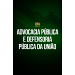 Advocacia Pública Federal e Defensoria Pública da União (CPA) (CP Iuris 2026) Advocacia Pública Federal e Defensoria Pública da União (CPA) (CP Iuris 2026)