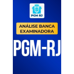 Análise Banca Examinadora - PGM-RJ (CP Iuris 2026) Análise Banca Examinadora - PGM-RJ (CP Iuris 2026)