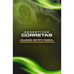 ASSERTIVAS CORRETAS DELEGADO DISTRITO FEDERAL (Aprovação PGE 2026) ASSERTIVAS CORRETAS DELEGADO DISTRITO FEDERAL (Aprovação PGE 2026)
