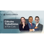 Cálculos Trabalhistas e PJe Calc (CEISC 2026)