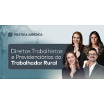 Direitos Trabalhistas e Previdenciários do Trabalhador Rural (CEISC 2026)