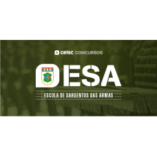 ESA | Escola de Sargento das Armas (CEISC 2026) - Pós Edital, Edital Publicado ESA | Escola de Sargento das Armas (CEISC 2026) - Pós Edital, Edital Publicado