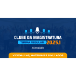 Clube da Magistratura 2025.1 (Avançado) (MEGE 2026) Clube da Magistratura 2025.1 (Avançado) (MEGE 2026)