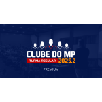 Clube do MP 2025.2 (Premium) (MEGE 2026) Clube do MP 2025.2 (Premium) (MEGE 2026)