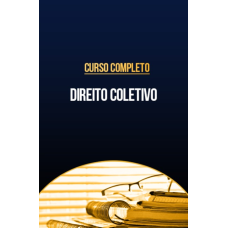 Curso completo de Direito Coletivo (CP Iuris 2026) Curso completo de Direito Coletivo (CP Iuris 2026)