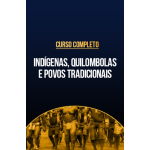 Curso completo de IndÃgenas, quilombolas e povos tradicionais (CP Iuris 2026) Curso completo de IndÃgenas, quilombolas e povos tradicionais (CP Iuris 2026)
