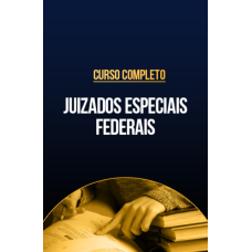 Curso completo de Juizados Especiais Federais (CP Iuris 2026) Curso completo de Juizados Especiais Federais (CP Iuris 2026)