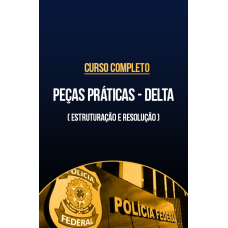 Curso completo de Peças Práticas - DELTA (Estruturação e Resolução) (CP Iuris 2026) Curso completo de Peças Práticas - DELTA (Estruturação e Resolução) (CP Iuris 2026)