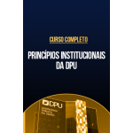 Curso completo de Princípios Instituicionais da DPU (CP Iuris 2026) Curso completo de Princípios Instituicionais da DPU (CP Iuris 2026)