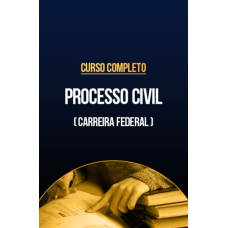 Curso completo de Processo Civil (Carreira Federal) (CP Iuris 2026) Curso completo de Processo Civil (Carreira Federal) (CP Iuris 2026)