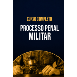 Curso completo de Processo Penal Militar (CP Iuris 2026) Curso completo de Processo Penal Militar (CP Iuris 2026)