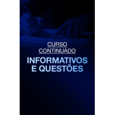 Curso Continuado de Informativos e Questões (Registrando 2026)