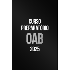 Curso Preparatório OAB - 1ª Fase 2025 (CP Iuris 2026) Curso Preparatório OAB - 1ª Fase 2025 (CP Iuris 2026)
