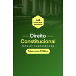 DIREITO CONSTITUCIONAL PARA OS CONCURSOS DA ADVOCACIA PÚBLICA (Aprovação PGE 2026) DIREITO CONSTITUCIONAL PARA OS CONCURSOS DA ADVOCACIA PÚBLICA (Aprovação PGE 2026)