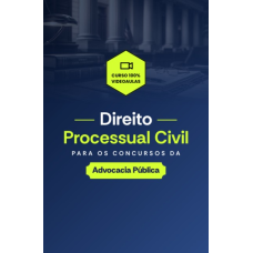 DIREITO PROCESSUAL CIVIL PARA OS CONCURSOS DA ADVOCACIA PÚBLICA (Aprovação PGE 2026) DIREITO PROCESSUAL CIVIL PARA OS CONCURSOS DA ADVOCACIA PÚBLICA (Aprovação PGE 2026)